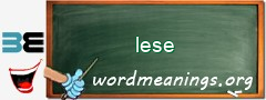 WordMeaning blackboard for lese